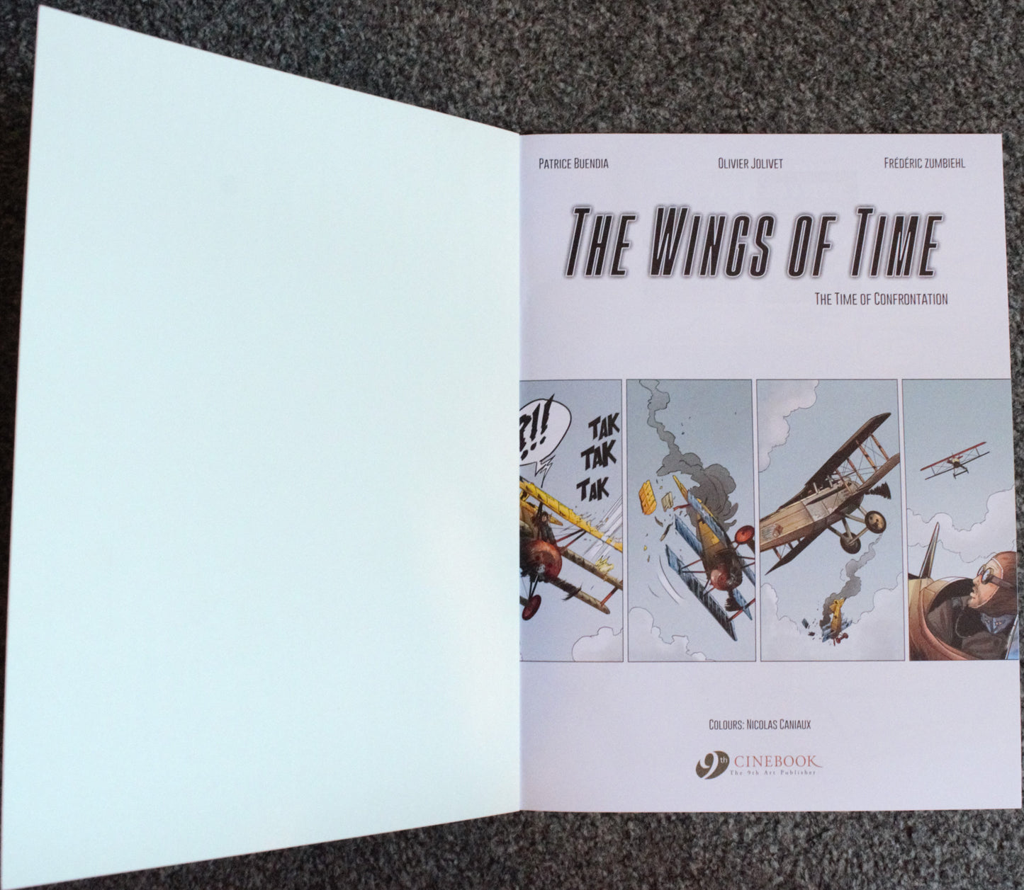 Wings of Time: Volume 2 "The Time of Confrontation" UK Cinebook Paperback Comic Book by Zumbieh & Jolivet