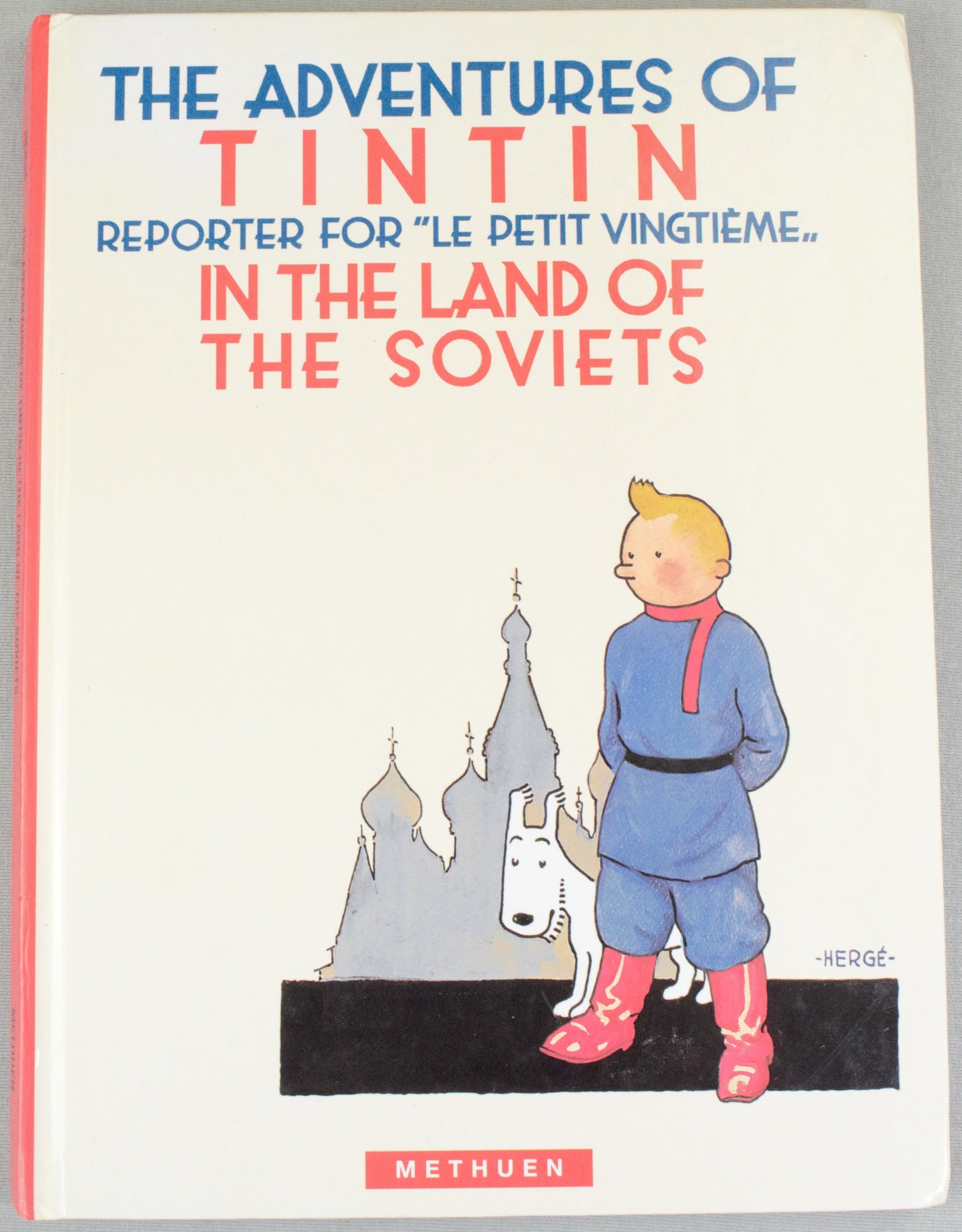 Tintin in the Land of Soviets: Methuen 1999 1st Edition HB Rare comic book Herge EO