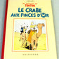 Crabe Aux Pinces D' Or - Rare B&W Facsimile 1st Edition Casterman - 1989 French EO Noire Blanc