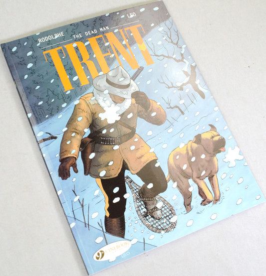 Trent Volume 1: "The Dead Man" Cinebook UK Paperback Edition by Leo & Rodolphe