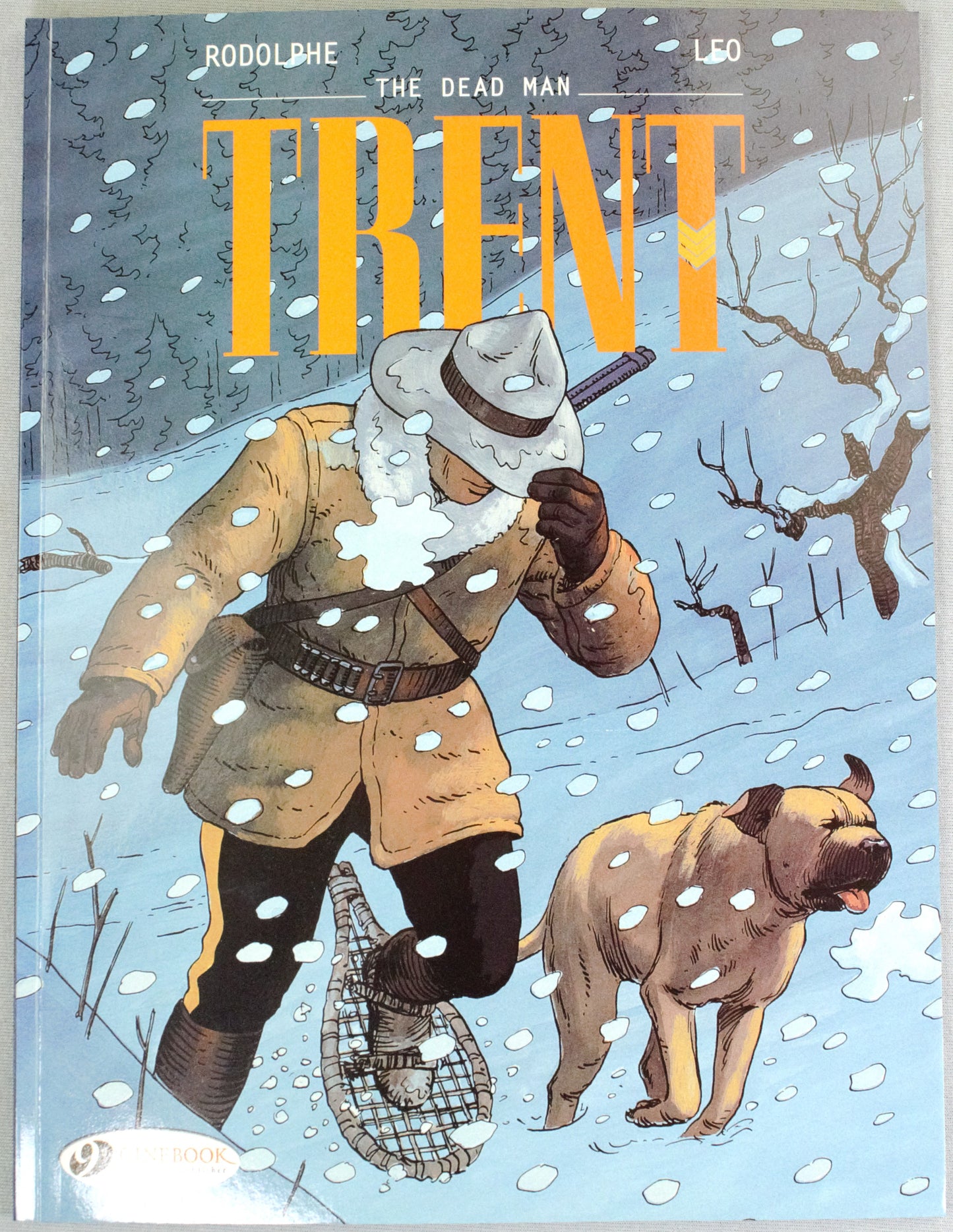 Trent Volume 1: "The Dead Man" Cinebook UK Paperback Edition by Leo & Rodolphe
