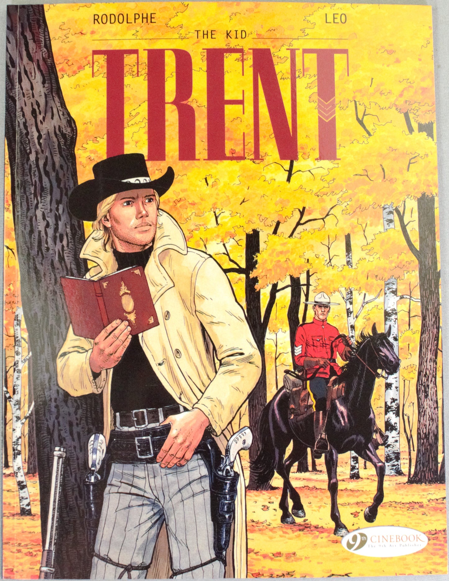 Trent Volume 2: "The Kid" Cinebook UK Paperback Edition by Leo & Rodolphe
