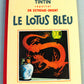 Le Lotus Bleu - Rare B&W Facsimile 1st Edition Casterman - 1993 French EO Noire Blanc