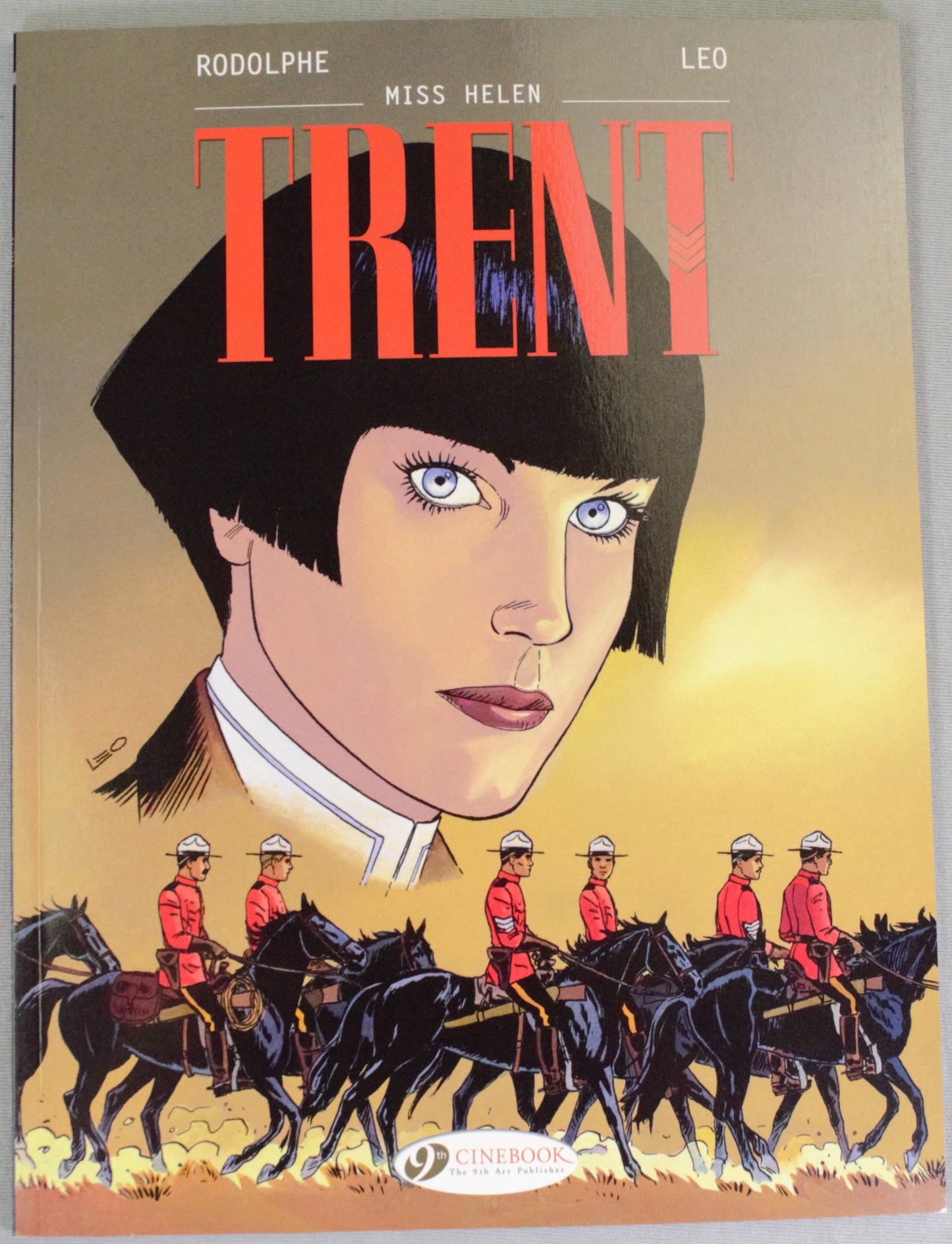 Trent Volume 7: "Miss Helen" Cinebook UK Paperback Comic Book by Leo & Rodolphe