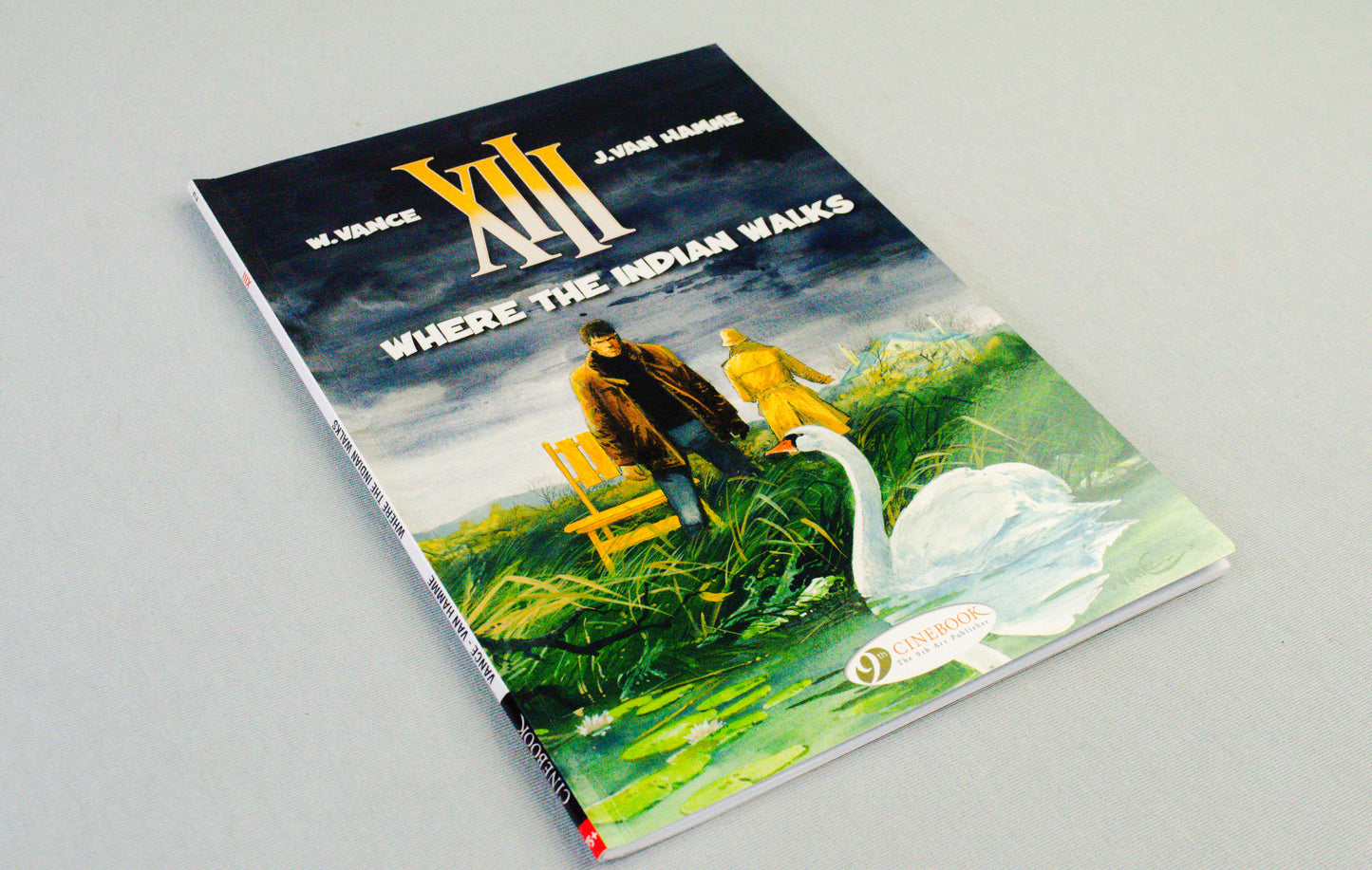 XIII: Volume 2 - Where The Indian Walks - (Cinebook Paperback Editions) - W.Vance - J. Van Hamme
