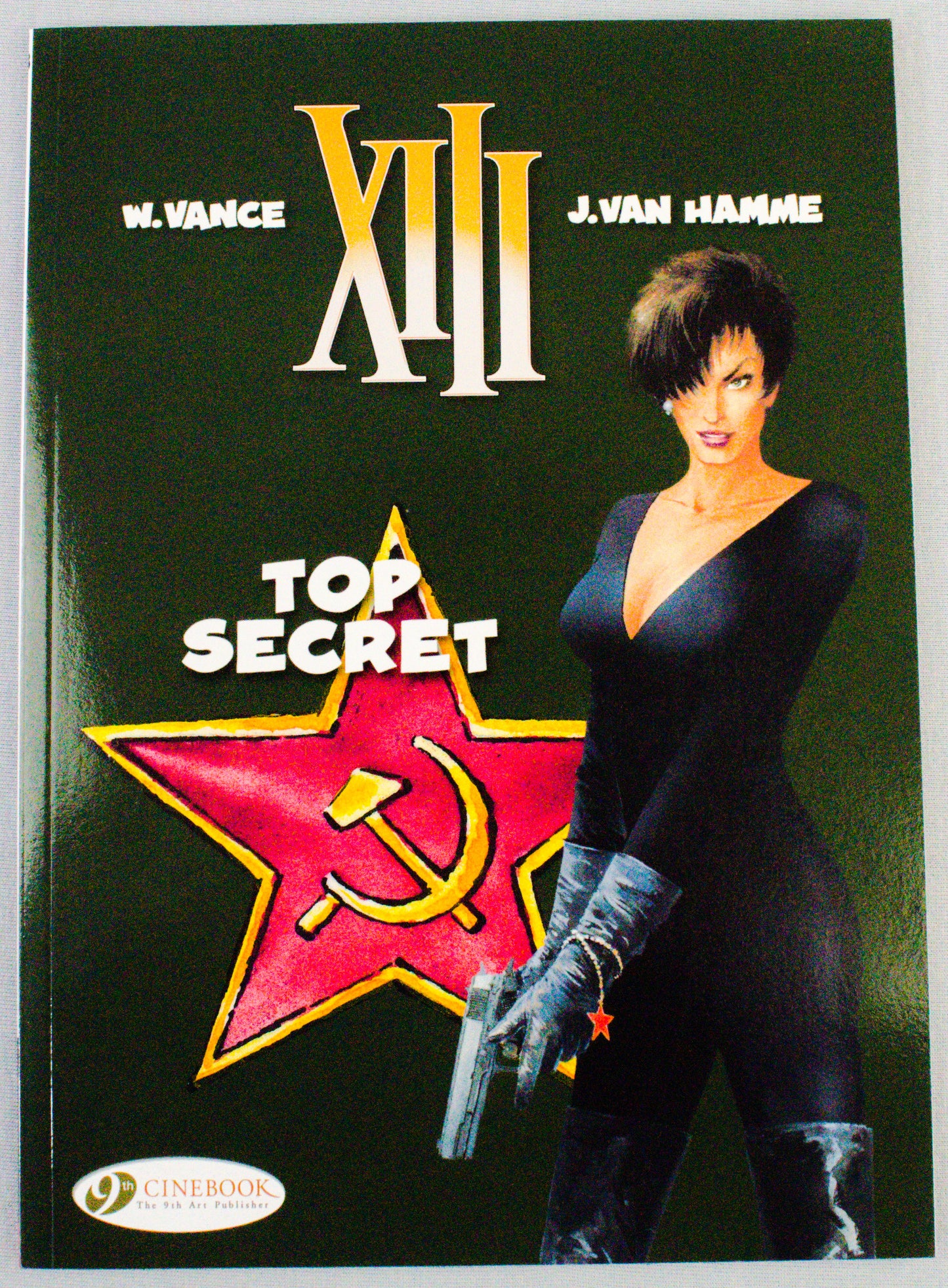 XIII: Volume 13 - Top Secret - (Cinebook Paperback Editions) - W.Vance - J. Van Hamme