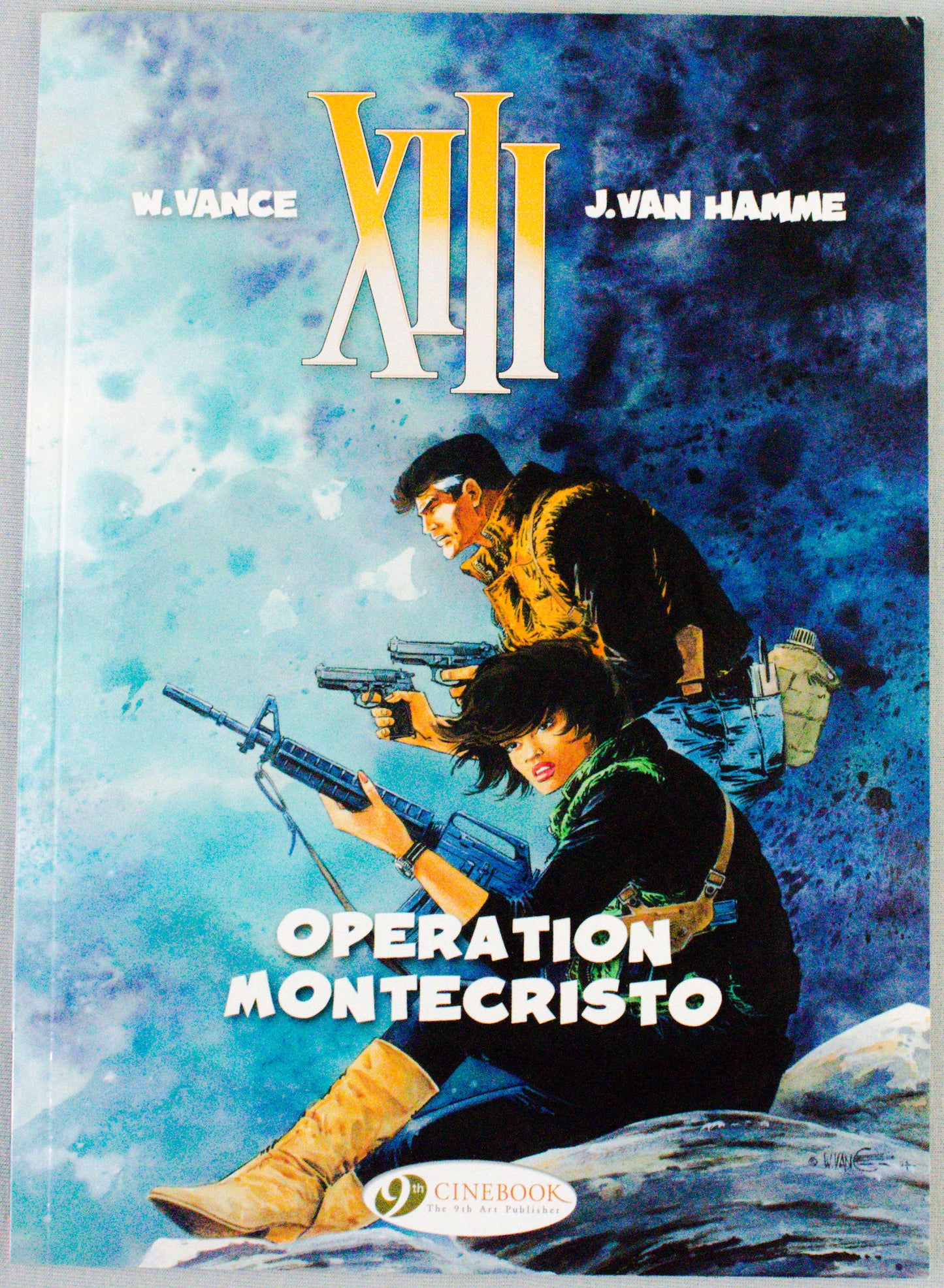 XIII: Volume 15 - Operation Montecristo - (Cinebook Paperback Editions) - W.Vance - J. Van Hamme