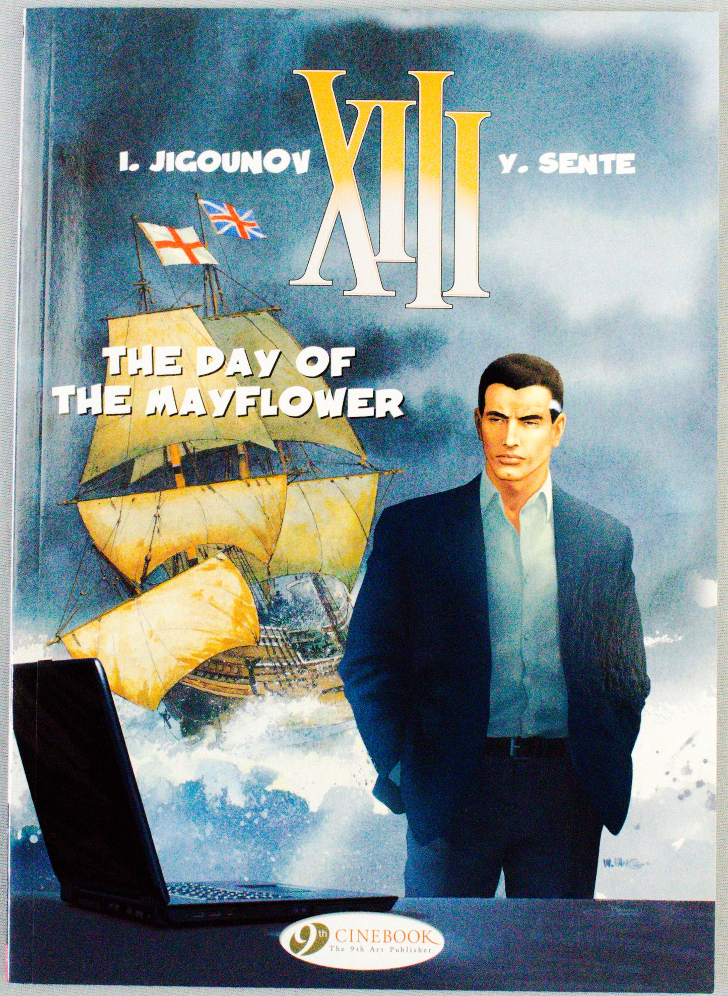 XIII: Volume 19 - The Day of the Mayflower - (Cinebook Paperback Editions) - W.Vance - J. Van Hamme