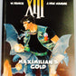 XIII: Volume 16 -  Maximilian's Gold - (Cinebook Paperback Editions) - W.Vance - J. Van Hamme