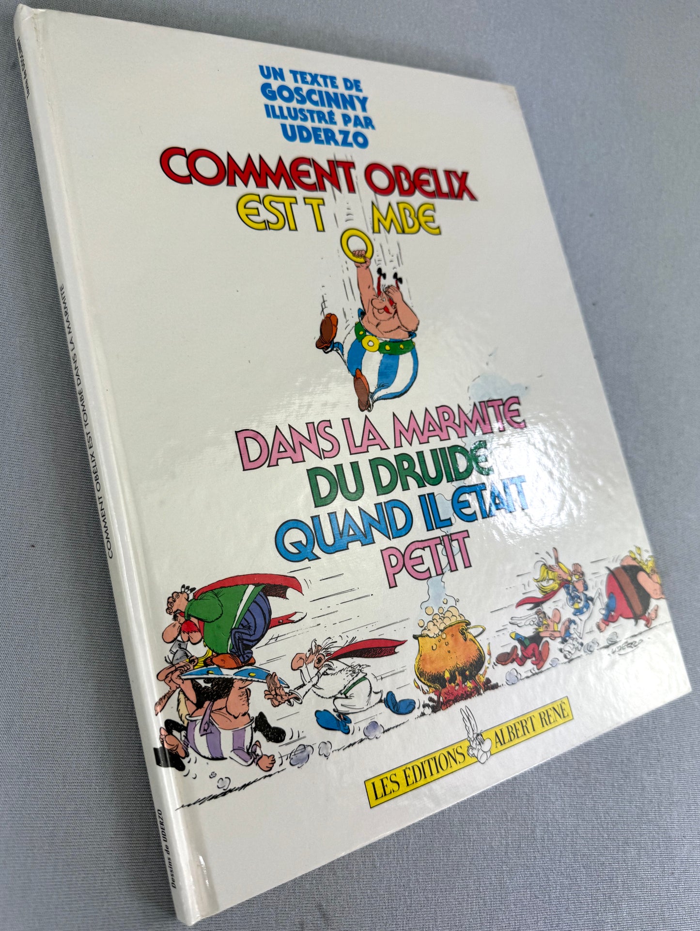 Comment Obelix Est Tombe dans la Marmite du Druide Quand Il Etait Petit 1989 1st French Edition Rare HB EO