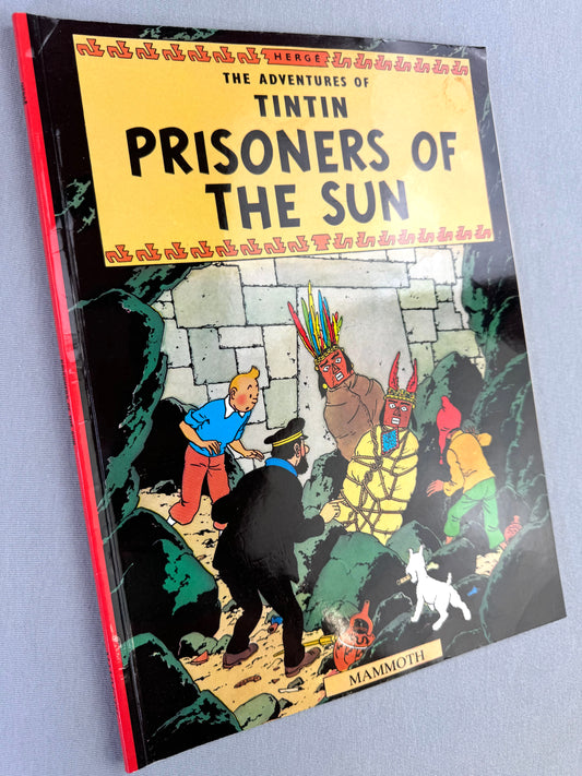 Prisoners of the Sun - Tintin Mammoth UK Paperback Edition Book 1990s