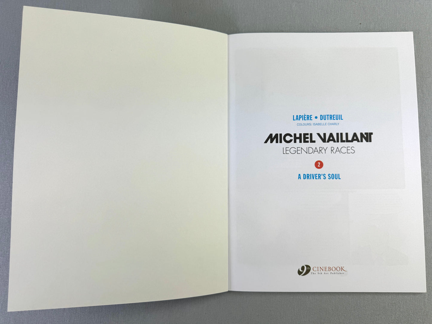 Michel Vaillant Volume 2: A Driver's Soul - Cinebook UK Paperback Edition Comic