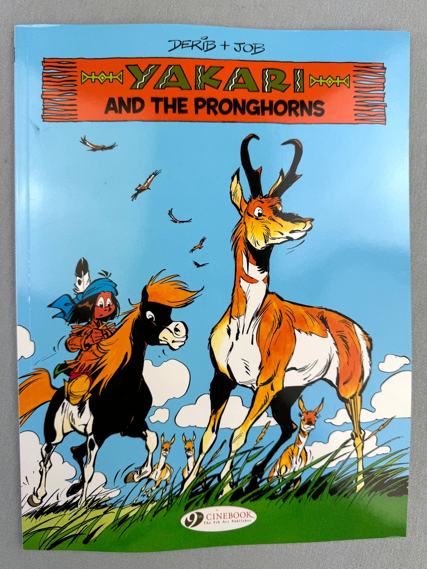 Yakari And the Pronghorns Volume 22 Cinebook Paperback Comic Book Derib+job