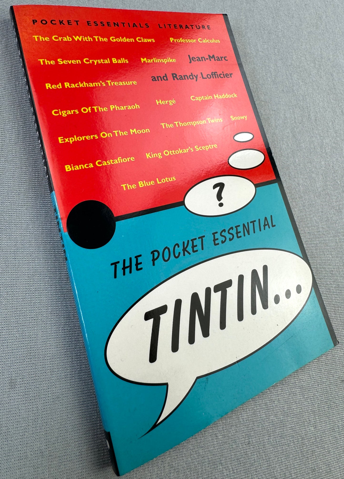 Tintin The Pocket Essential - 2002 UK Paperback Edition by Jean Marc/Randy Lofficier