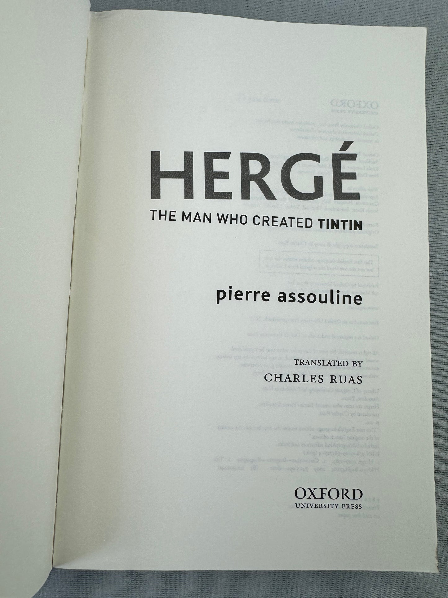 Herge the Man who Created Tintin - 2011 UK Paperback Edition by Pierre Assouline