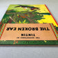 THE BROKEN EAR Methuen 1975 1st Edition Hardback Rare Vintage Tintin book Herge EO