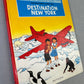 Destination New York 1989 Methuen 2nd UK Edition Hardback Herge Jo Zette Tintin