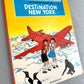 Jo, Zette and Jocko Destination New York P2 - Mammoth 1998 UK Paperback Edition
