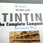 Tintin: The Complete Companion - Signed by Author Michael Farr 1st Edition 2001 HB