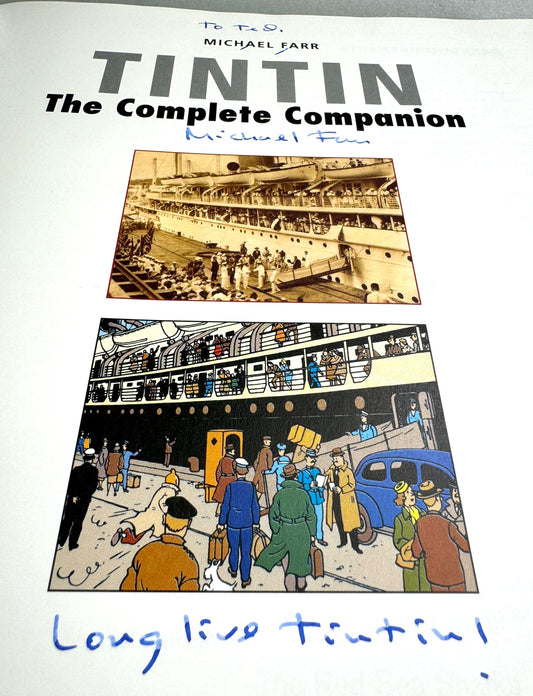 Tintin: The Complete Companion - Signed by Author Michael Farr 1st Edition 2001 HB