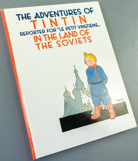 Tintin in the Land of the Soviets: Egmont 2000s Hardback Book UK Edition