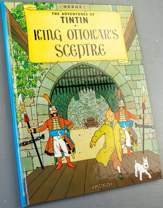 Tintin King Ottokar’s Sceptre: Egmont 2000s Hardback Book UK Edition