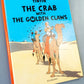 The Crab with the Golden Claws: Egmont 2000s Hardback Book UK Edition