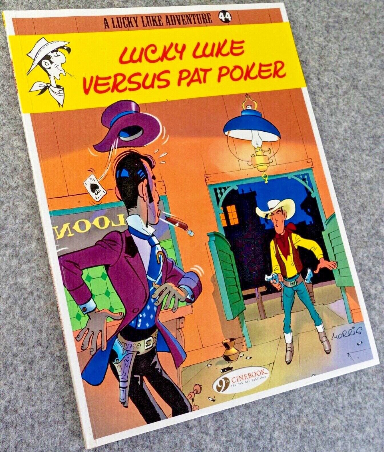 Lucky Luke Volume 44: Lucky Luke Vs Pat Poker Cinebook Paperback UK Comic Book