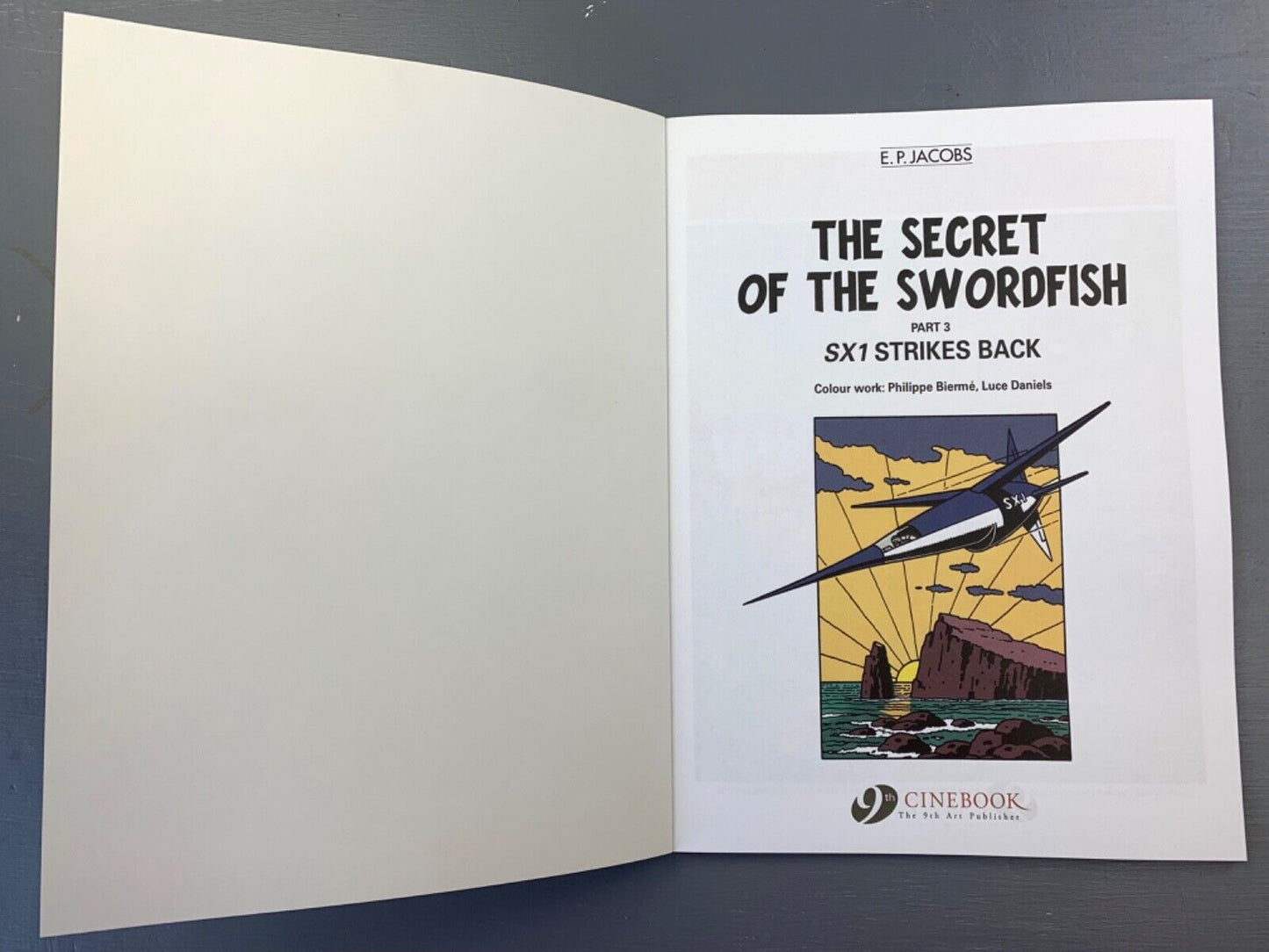 Secret of the Swordfish Part 3 - Blake & Mortimer Comic Volume 17 - Cinebook UK Paperback Edition