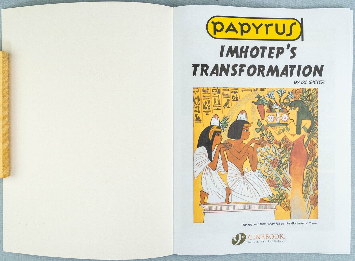 PAPYRUS Volume 2 - Imhotep’s Transformation  Cinebook Paperback Comic Book by De Gieter