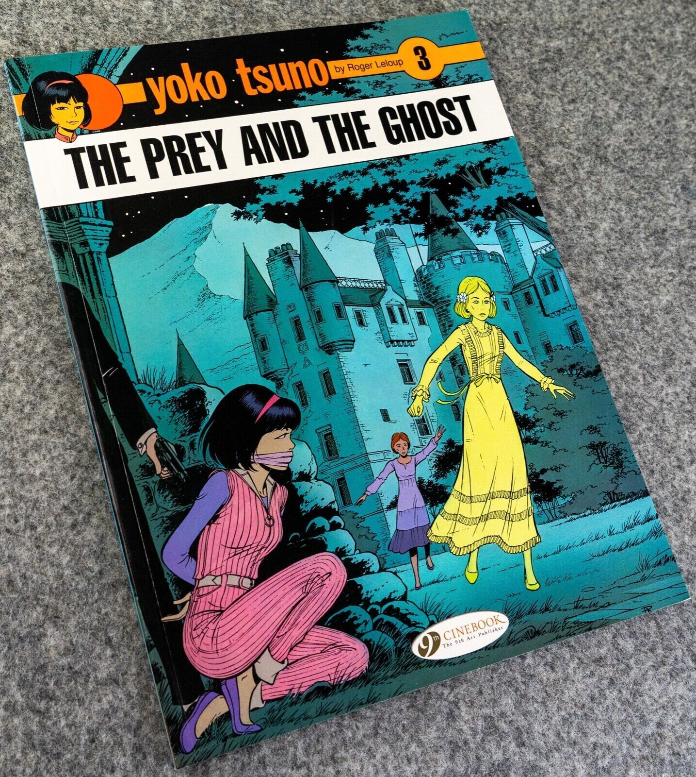 Yoko Tsuno Volume 3 - Prey and The Ghost Cinebook Paperback Comic Book by R. Leloup