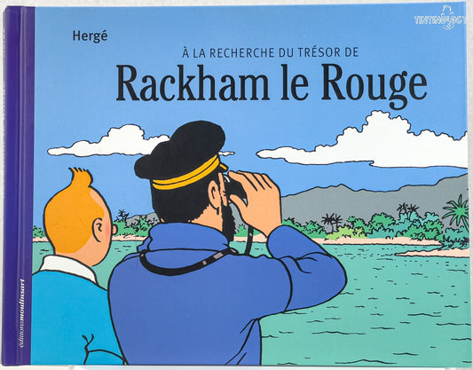 Recherche Tresor Rackham Rouge 2007 1st Edition Originale Hardback Tintin Herge EO