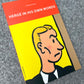 Herge In His Own Words by Dominique Maricq Editions ML 2008 PB Book re Tintin
