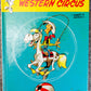Lucky Luke: Western Circus Mini A5 HB  Edition by Morris & Goscinny 2006 French