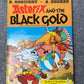 Asterix & The Black Gold 1982 Hodder/Stoughton 2nd UK Edition Rare HB Comic Book Uderzo