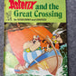 Asterix & The Great Crossing 1976 Hodder/Stoughton 2nd UK Edition Rare HB Comic Book Uderzo