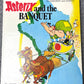 Asterix & The Banquet 1979 Hodder/Stoughton 2nd UK Edition Rare HB Book EO Uderzo