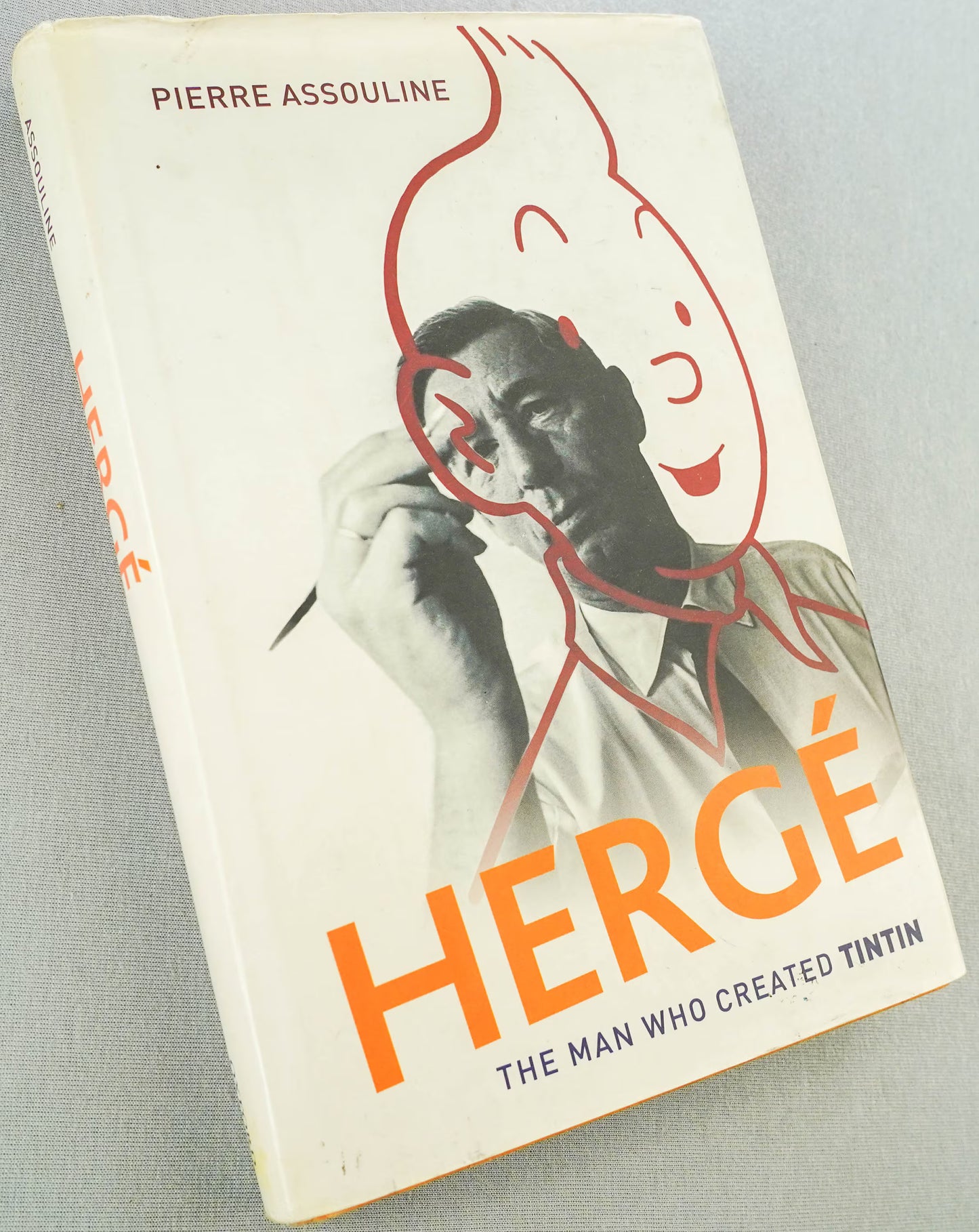 Herge the Man who Created Tintin - 2009 UK Hardback Edition by Pierre Assouline