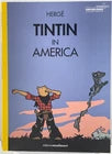Tintin in America B&W Colorised Version 2 - 2020 HB by Editions Moulinsart