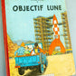 Objectif Lune Comic Book - Casterman 1953 French Hardback 1st Edition Herge