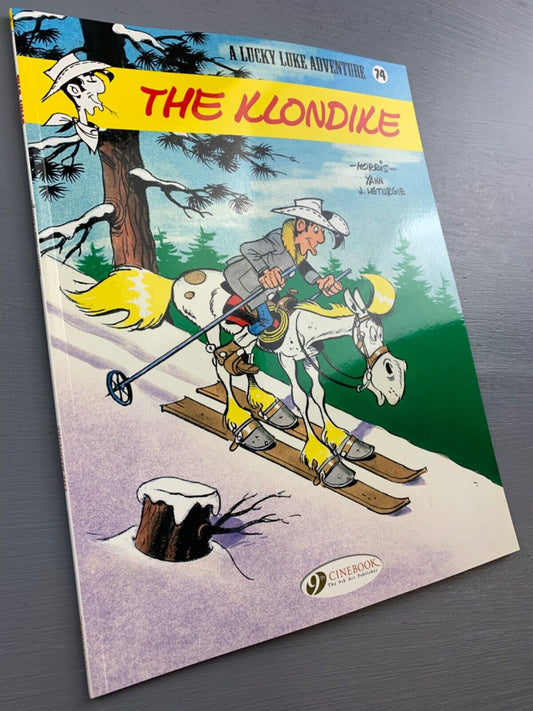 Lucky Luke Volume 74: The Klondike - Cinebook Paperback UK Comic Book