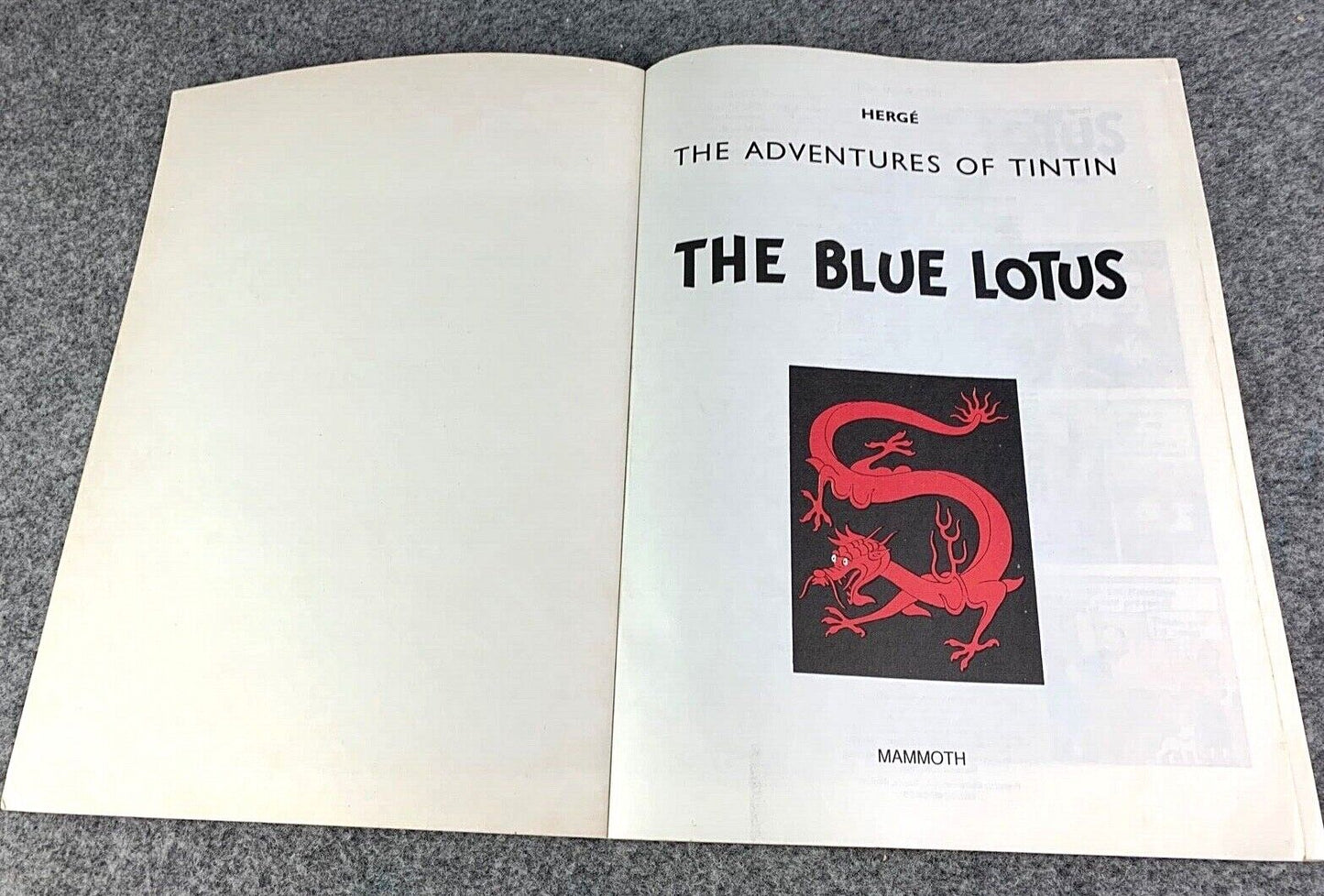 The Blue Lotus - Tintin Mammoth UK Paperback Edition Book 1990s