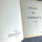 Tintin En Amerique Alternative Cover - Rare B&W Facsimile 1st Edition - 1983 French EO Noire Blanc