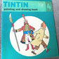 Volume 4 of 12 - Tintin Painting & Drawing Book Methuen 1977 1st Edition