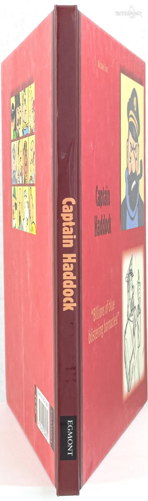 Egmont Tintin Character Book: Captain Haddock by Michael Farr 2007 Egmont Hardback 1st Edition