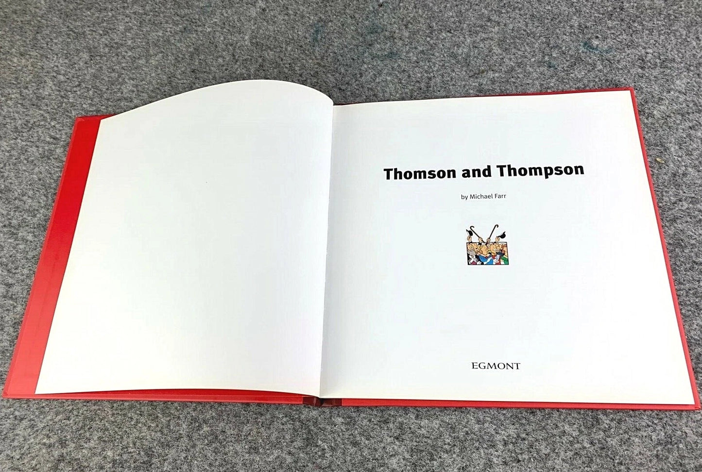 Egmont Tintin Character Book: Thomson & Thompson by Michael Farr 2007 Hardback 1st Edition