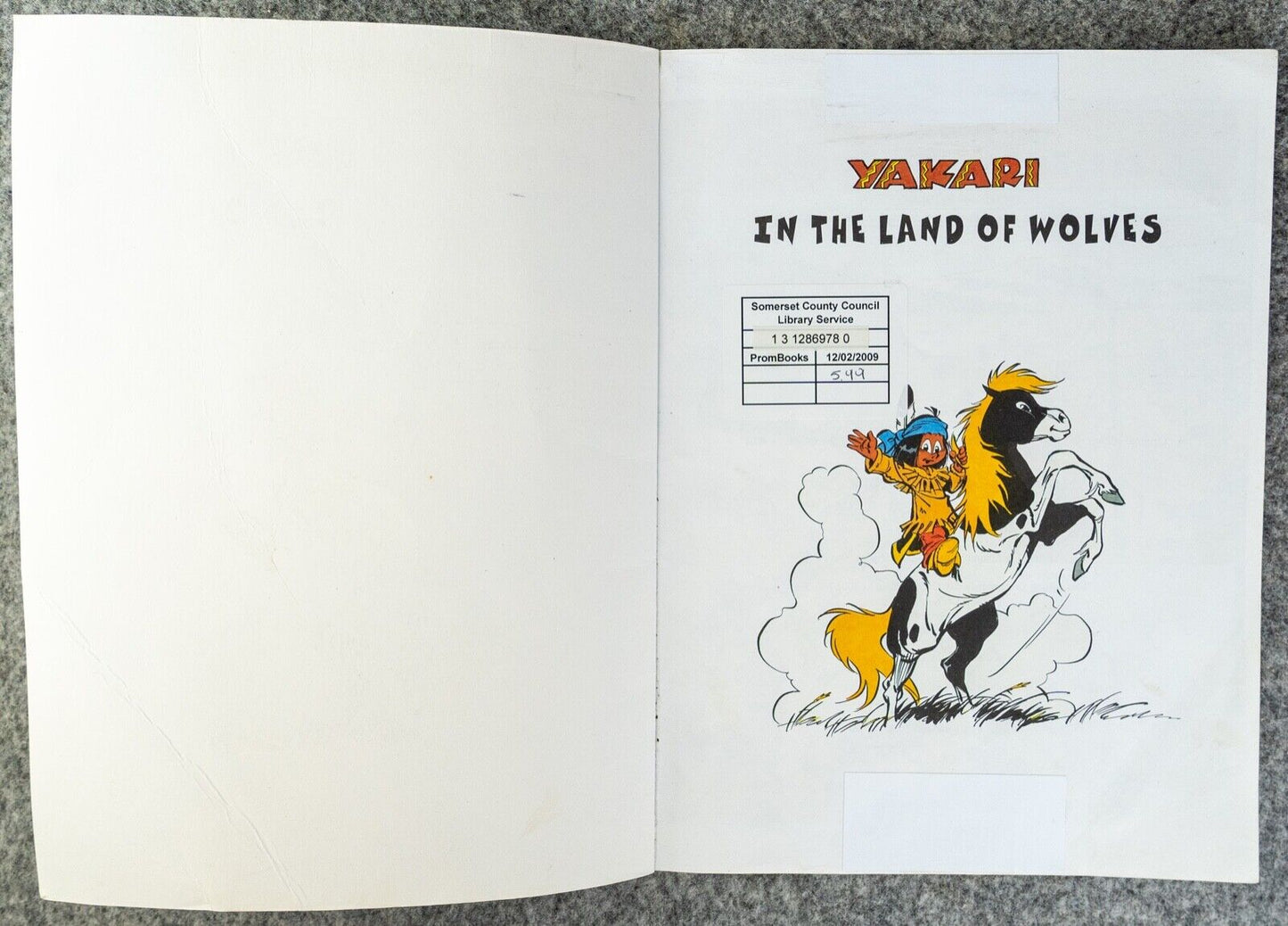 Yakari Land of Wolves Volume 6 Cinebook Paperback Comic Book Derib+job