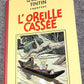 L'Oreille cassée Rare B&W MINI Facsimile French 1st Edition 1980s HB Tintin Book