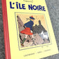 L'Île Noire Rare B&W MINI Facsimile French 1st Edition 1980s HB Tintin Book