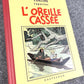 L'Oreille cassée Rare B&W MINI Facsimile French 1st Edition 1980s HB Tintin Book